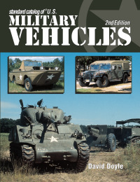 standard catalog of u.s. military vehicles 2nd edition david doyle 087349508x,1440225729
