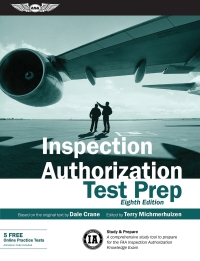 inspection authorization test prep 8th edition dale crane 1619548232,1619548240