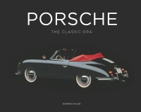 porsche the classic era 1st edition dennis adler 0760351902,0760352518