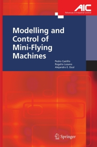 modelling and control of mini flying machines 1st edition pedro castillo garcia, rogelio lozano, alejandro