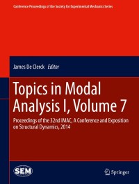 topics in modal analysis i volume 7 1st edition james de clerck 3319047523,3319047531