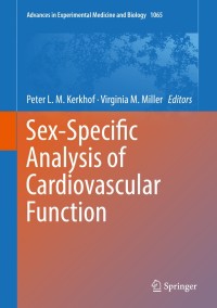 sex specific analysis of cardiovascular function 1st edition peter l. m. kerkhof , virginia m. miller
