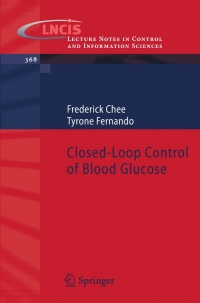 closed loop control of blood glucose 1st edition frederick chee, tyrone fernando 3540740309,3540740317