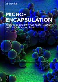microencapsulation 2nd edition bartosz tylkowski, marta giamberini, susana fernandez prieto