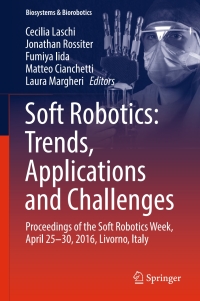 soft robotics trends applications and challenges proceedings of the soft robotics week 1st edition cecilia