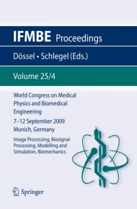 ifmbe proceedings world congress on medical physics and biomedical engineering september 7 12 2009 munich