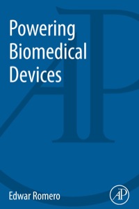 powering biomedical devices 1st edition edwar romero, 0124077838,0124078346
