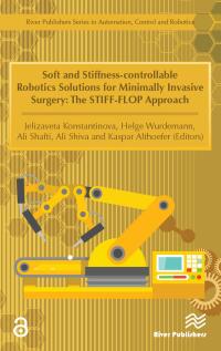soft and stiffness controllable robotics solutions for minimally invasive surgery the stiff flop approach