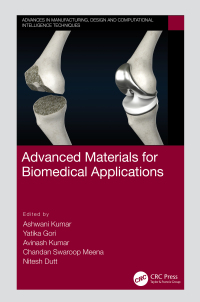 advanced materials for biomedical applications 1st edition ashwini kumar, avika gor, avinash kumar chandan,