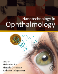 nanotechnology in ophthalmology 1st edition mahendra rai, marcelo luis occhiutto, sushama talegaonkar