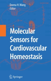 Molecular Sensors For Cardiovascular Homeostasis