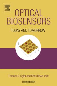 optical biosensors today and tomorrow 2nd edition frances s.ligler , chris rowe taitt 0444509747,0080524087