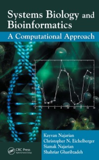 systems biology and bioinformatics a computational approach 1st edition kayvan najarian, siamak najarian,