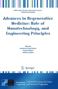 advances in regenerative medicine role of nanotechnology and engineering principles 1st edition venkatram