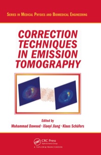 correction techniques in emission tomography 1st edition mohammad dawood , xiaoyi jiang , klaus schäfer