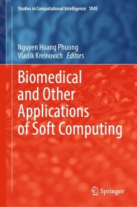 biomedical and other applications of soft computing 1st edition nguyen hoang phuong ,vladik kreinovich