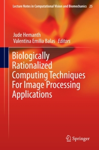 biologically rationalized computing techniques for image processing applications 1st edition jude hemanth,
