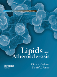 lipids and atherosclerosis 1st edition chris j. packard, daniel j. rader 1842142291,1135401322