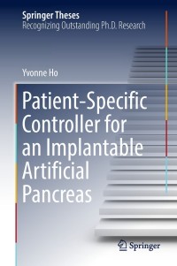 patient specific controller for an implantable artificial pancreas 1st edition yvonne ho 9811324018,9811324026
