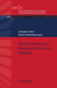 visual servoing via advanced numerical methods 1st edition graziano chesi, koichi hashimoto