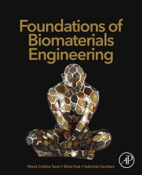 foundations of biomaterials engineering 1st edition maria cristina tanzi, silvia farè, gabriele candiani