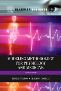 modeling methodology for physiology and medicine 2nd edition ewart carson , claudio cobelli