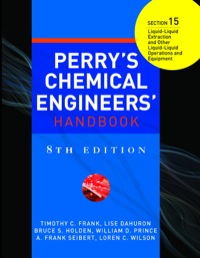perrys chemical engineers handbook 8th edition loren c. wilson, timothy c. frank, lise dahuron, bruce s.