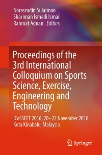 proceedings of the 3rd international colloquium on sports science exercise engineering and technology 1st