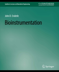 bioinstrumentation 1st edition john enderle 3031004884,3031016165