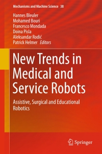 new trends in medical and service robots assistive surgical and educational robotics 1st edition hannes