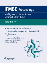 ifmbe proceedings 4th international conference on nanotechnologies and biomedical engineering volume 77 1st