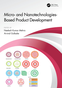 micro and nanotechnologies based product development 1st edition neelesh kumar mehra , arvind gulbake