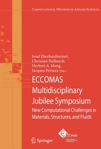 eccomas multidisciplinary jubilee symposium new computational challenges in materials structures and fluids