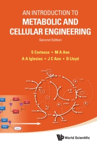 an introduction to metabolic and cellular engineering 2nd edition s cortassa , m a aon, a a iglesias, j c