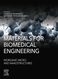 materials for biomedical engineering inorganic micro and nanostructures 1st edition alexandru grumezescu ,