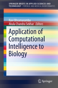 application of computational intelligence to biology 1st edition ravi bhramaramba, akula chandra sekhar