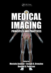 medical imaging principles and practices 1st edition mostafa analoui , joseph d. bronzino , donald r.