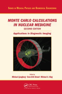 monte carlo calculations in nuclear medicine applications in diagnostic imaging 2nd edition michael