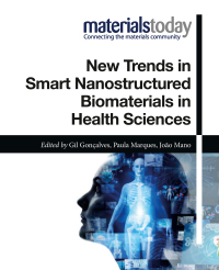new trends in smart nanostructured biomaterials in health sciences 1st edition gil goncalves, paula marques,