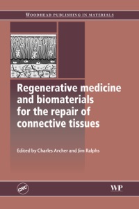 regenerative medicine and biomaterials for the repair of connective tissues 1st edition charles archer , jim