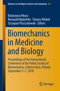 biomechanics in medicine and biology proceedings of the international conference of the polish society of