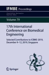 ifmbe proceedings 17th international conference on biomedical engineering volume 79 1st edition chwee teck