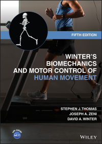 winters biomechanics and motor control of human movement 5th edition stephen j. thomas, joseph a. zeni,