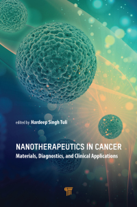 nanotherapeutics in cancer materials diagnostics and clinical applications 1st edition hardeep singh tuli