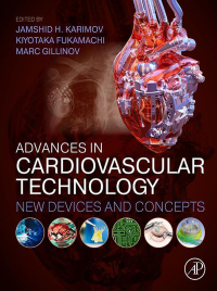 advances in cardiovascular technology new devices and concepts 1st edition jamshid karimov , kiyotaka