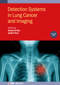 detection systems in lung cancer and imaging volume 1 1st edition ayman el-baz , jasjit suri 0750333561