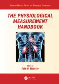 the physiological measurement handbook 1st edition john g. webster 1439808473,1439808481