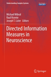 directed information measures in neuroscience 1st edition michael wibral , raul vicente , joseph t. lizier