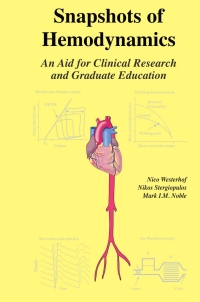 snapshots of hemodynamics an aid for clinical research and graduate education 1st edition nico westerhof,