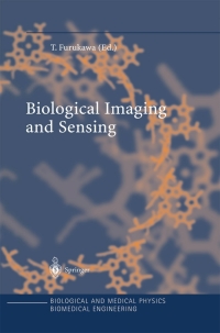 biological imaging and sensing 1st edition toshiyuki furukawa 354043898x,3662060817